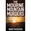 The Mourne Mountain Murders: Totally gripping crime fiction