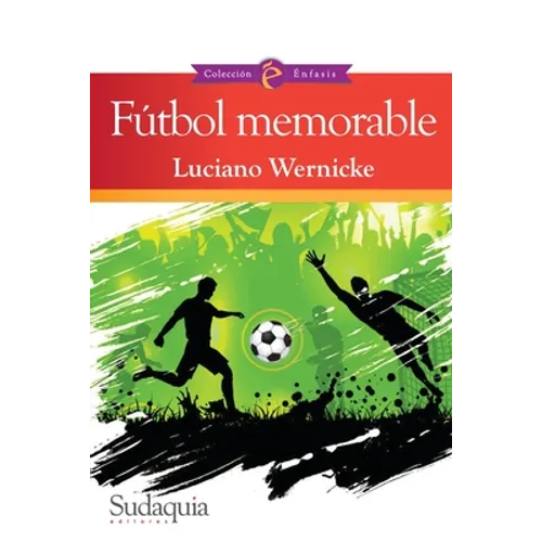 Fútbol memorable