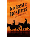 No Rest for the Restless