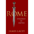 Rome: Strategy of Empire