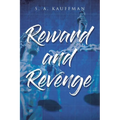 Reward and Revenge