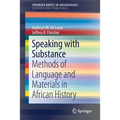 Speaking with Substance: Methods of Language and Materials in African History