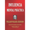 Influencia Mental Practica