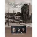 Memorial Book of Mizocz (Mizoch, Ukraine)