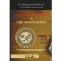 Sirat Al Nabi and the Orientalists - Vol. 1 B: From the early phase of the Prophet's Mission to his migration to Madinah