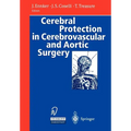 Cerebral Protection in Cerebrovascular and Aortic Surgery