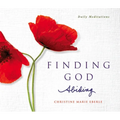 Finding God Abiding: Daily Meditations