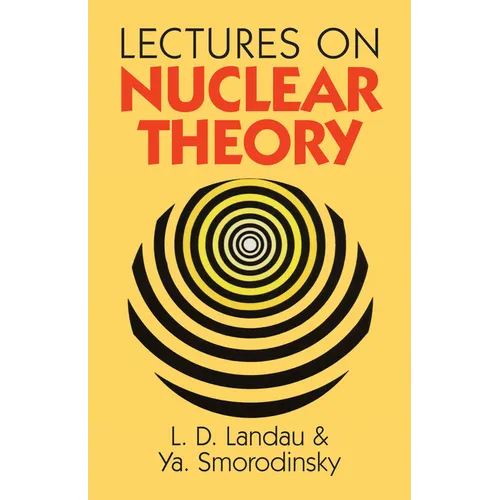 Lectures on Nuclear Theory