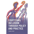 Equity and Inclusion through Policy and Practice