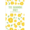 The Blooming Poet