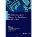 Microbes as Agents of Change for Sustainable Development