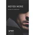 Never more