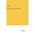 Catechism of United States History