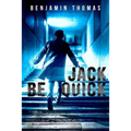 Jack Be Quick