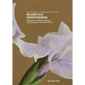 Bilder ALS Denkformen: Bildwissenschaftliche Dialoge Zwischen Japan Und Deutschland