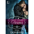 First Comes Desire