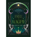 To Free a Magpie