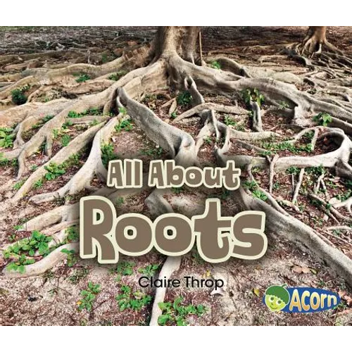 All about Roots