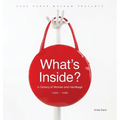 What's Inside?: A Century of Women and Handbags, 1900-1999