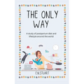 The Only Way