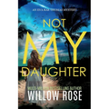 Not My Daughter