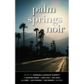 Palm Springs Noir