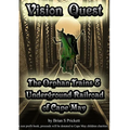 Vision Quest The Orphan Trains & Underground Railroad of Cape May