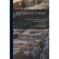 Sociology Today; Problems and Prospects; 1
