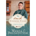 The Amish Cooking Class Trilogy: 3 Romances from a New York Times Bestselling Author