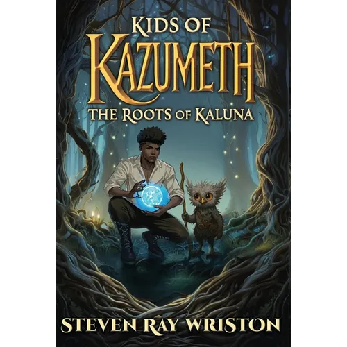 Kids of Kazumeth: The Roots of Kaluna