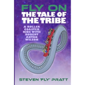 Fly On The Tale Of The Tribe: A Rollercoaster Ride With Robert Anton Wilson