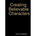 Creating Believable Characters