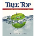 Tree Top: Creating a Fruit Revolution