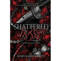 Shattered Obsession: A Dark Romance Novel