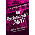The Bachelorette Party