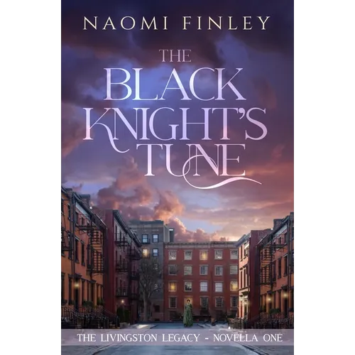 The Black Knight's Tune: Ruby's Story