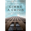 Gimme a Crisis: In the Room with Global Banker Rick Waugh