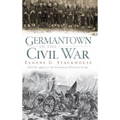 Germantown in the Civil War