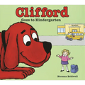 Clifford Goes to Kindergarten