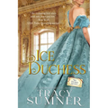 The Ice Duchess: Prequel to the Duchess Society Series