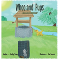 Whoo and Pups: A Ballad of Friendship