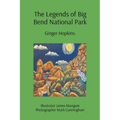 The Legends of Big Bend National Park