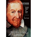 Virginia's True Founder: Edward-Maria Wingfield And His Times
