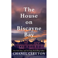 The House on Biscayne Bay