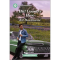 Hill Country Hero: A Clean and Uplifting Romance