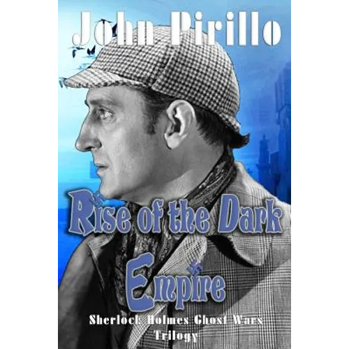 Sherlock Holmes Rise of the Empire