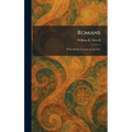 Romans: With Outline Lessons on the Acts