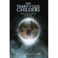 The Diary of Gus Childers