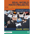 Real-World Math Projects for Gifted Learners, Grades 4-5