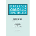 Barbour Collection of Connecticut Town Vital Records. Volume 14: Goshen 1739-1854, Granby 1786-1850, Greenwich 1640-1848